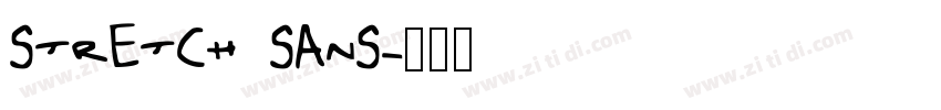 STRETCH SANS字体转换
